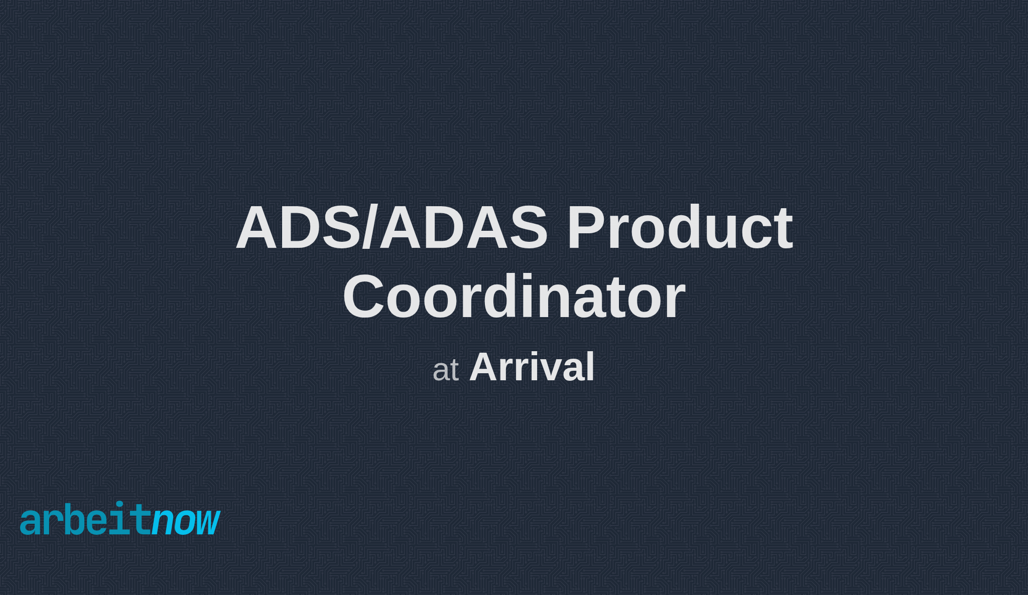 Ads Adas Product Coordinator At Arrival Scotland Midlothian Unit