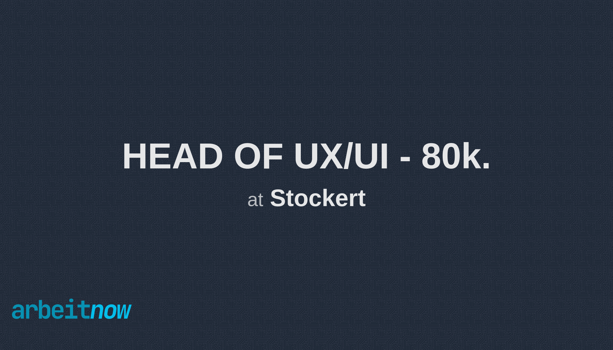 HEAD OF UX/UI – 80k. job at Stockert in Munich, BAVARIA