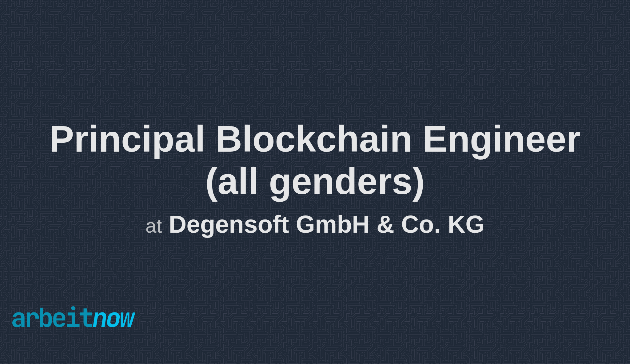 Principal Blockchain Engineer (all genders) job at Degensoft GmbH & Co. KG  in Stuttgart