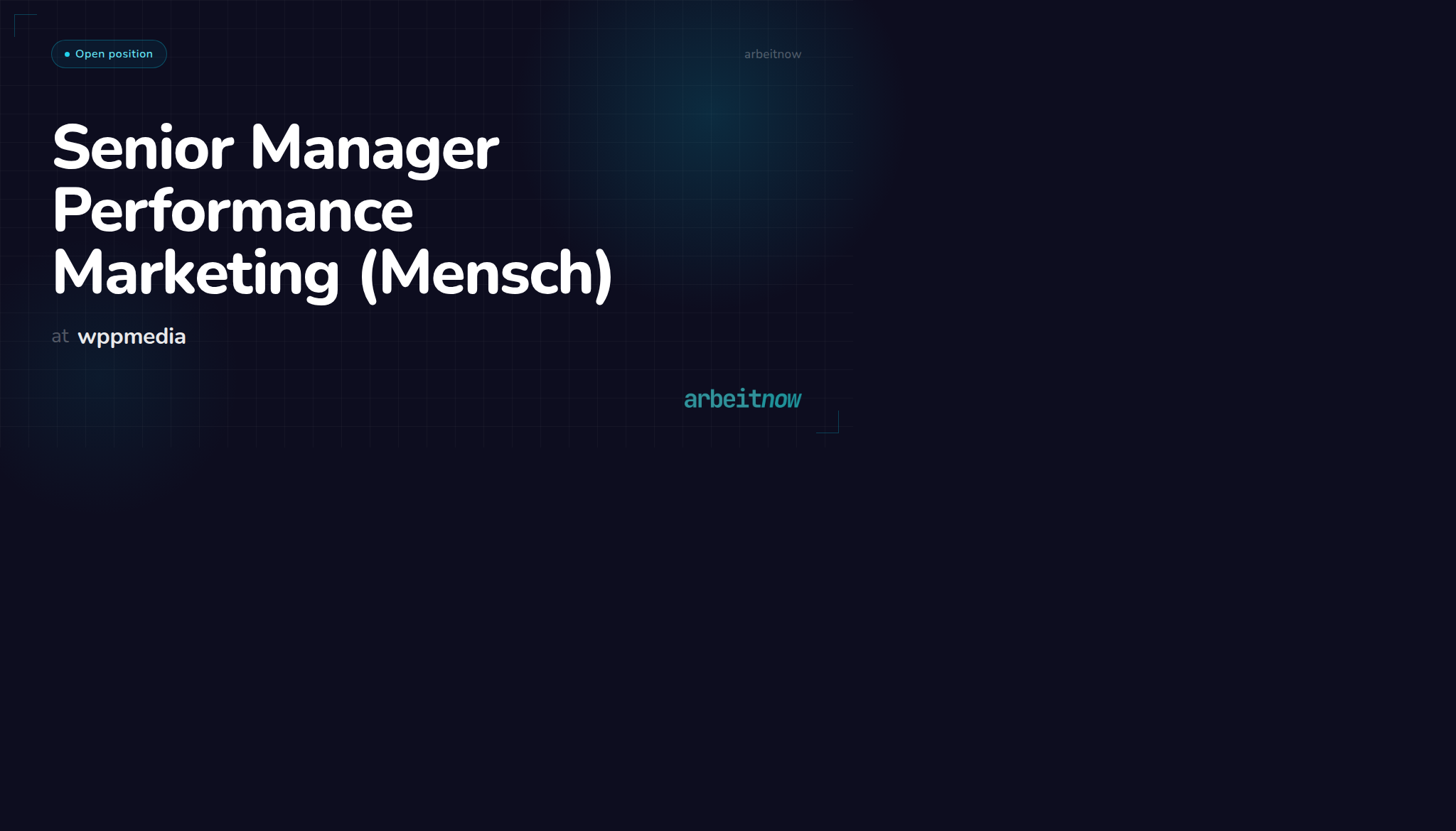 Senior Manager Performance Marketing (Mensch) - wppmedia | Arbeitnow