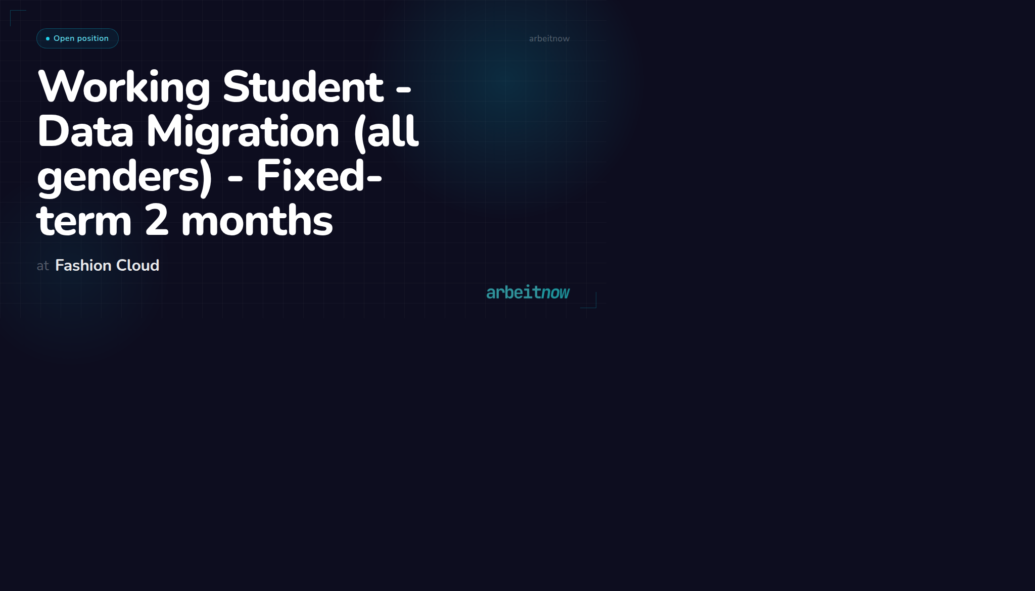 Working Student - Data Migration (all genders) - Fixed-term 2 months at Fashion Cloud