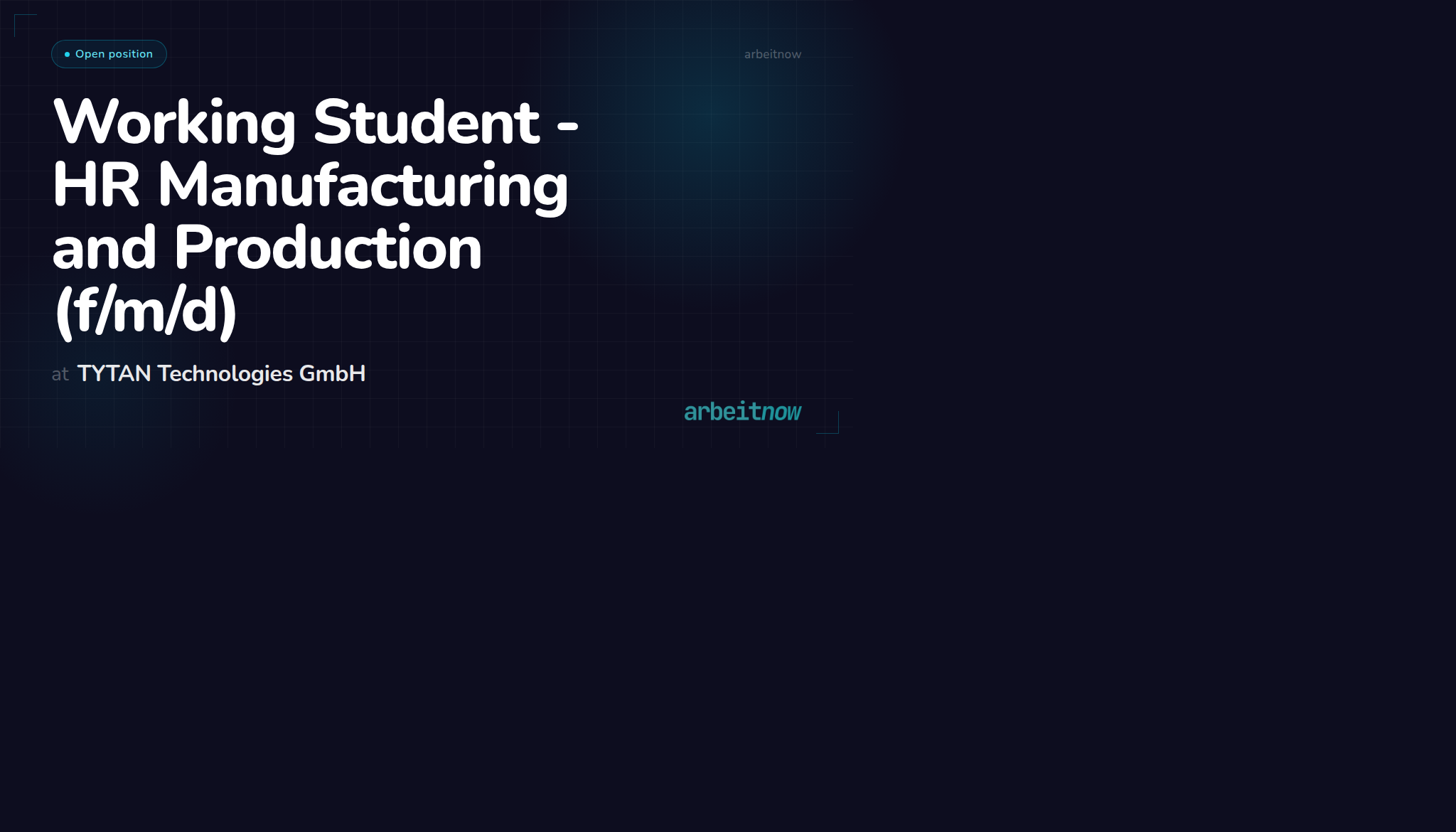 Working Student - HR Manufacturing and Production (f/m/d) at TYTAN Technologies GmbH